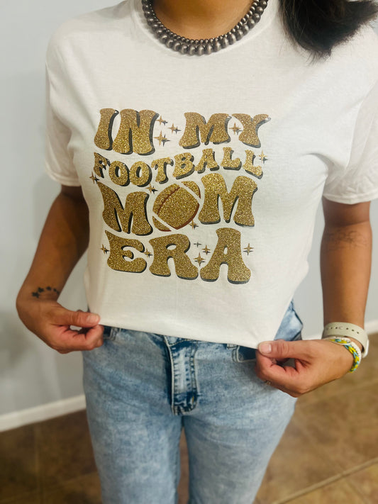 “In my football mom era” t shirt.